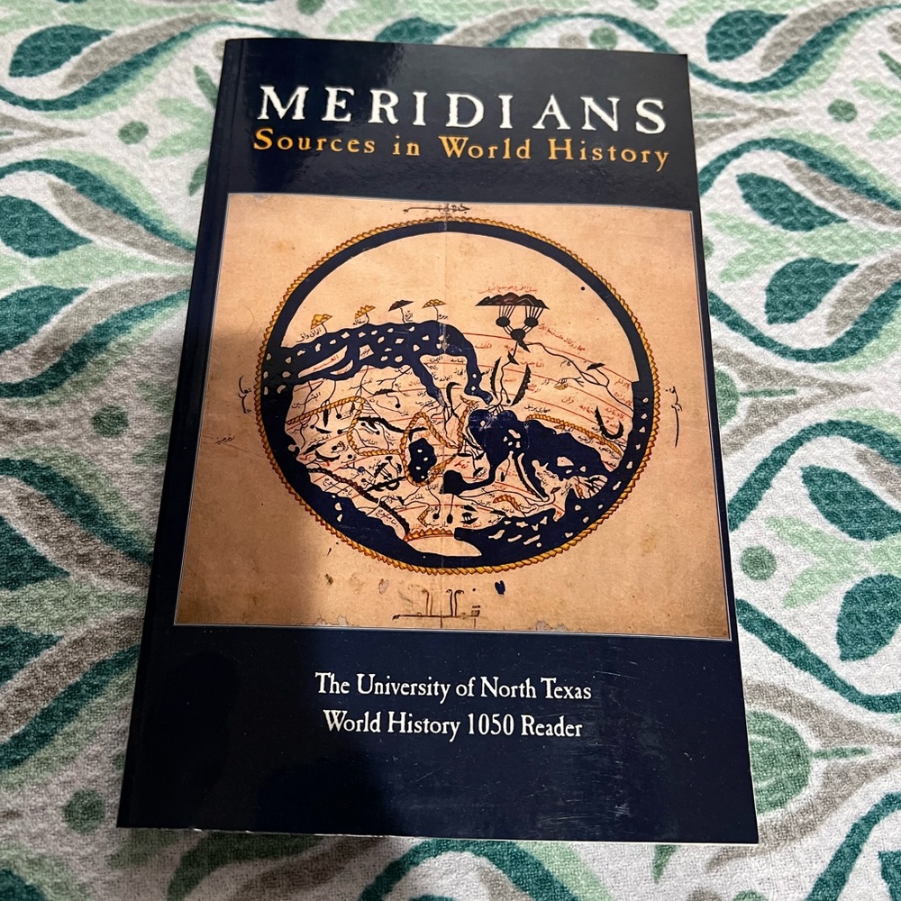 Meridians Sources In World History Custom Edition - UNT